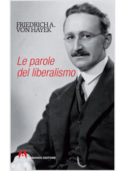 UTOPIA LIBERALE. PENSIERI LIBERALI (L')