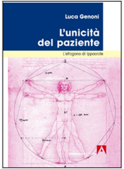 UNICITA' DEL PAZIENTE. L'ETTAGONO DI IPPOCRATE (L')