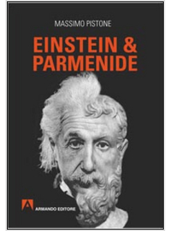 EINSTEIN & PARMENIDE