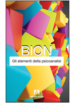 ELEMENTI DELLA PSICOANALISI (GLI)