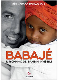 BABAJE IL RICHIAMO DEI BAMBINI INVISIBILI