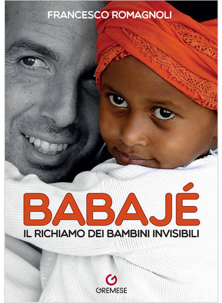 BABAJE IL RICHIAMO DEI BAMBINI INVISIBILI