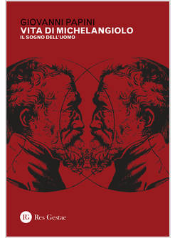 VITA DI MICHELANGIOLO IL SOGNO DELL'UOMO