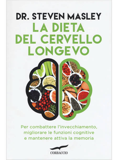 LA DIETA DEL CERVELLO LONGEVO