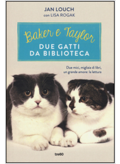 BAKER & TAYLOR: DUE GATTI DA BIBLIOTECA