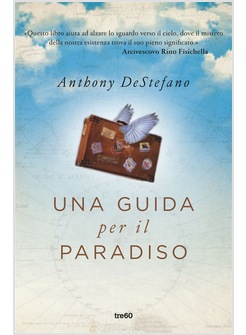 UNA GUIDA PER IL PARADISO