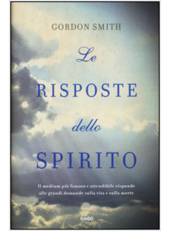 LE RISPOSTE DELLO SPIRITO