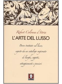 L'ARTE DEL LUSSO