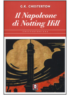 IL NAPOLEONE DI NOTTING HILL