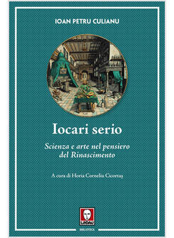 IOCARI SERIO. SCIENZA E ARTE NEL PENSIERO DEL RINASCIMENTO