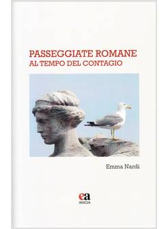 PASSEGGIATE ROMANE AL TEMPO DEL CONTAGIO