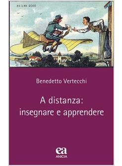 A DISTANZA: INSEGNARE E APPRENDERE