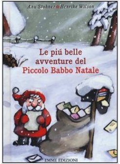 LA PIU' BELLE AVVENTURE DEL PICCOLO BABBO NATALE