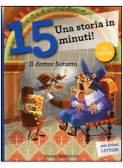 IL DOTTOR SOTUTTO UNA STORIA IN 15 MINUTI! 