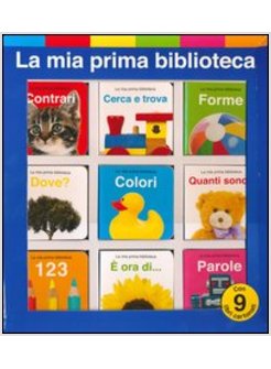 LA MIA PRIMA BIBLIOTECA