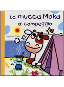 LA MUCCA MOKA AL CAMPEGGIO 