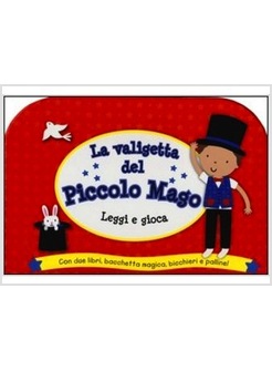 LA VALIGETTA DEL MAGO. LEGGI E GIOCA. CON GADGET