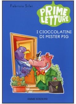 I CIOCCOLATINI DI MISTER PIG