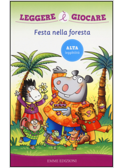 FESTA NELLA FORESTA