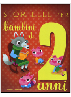 STORIELLE PER BAMBINI DI 2 ANNI