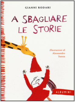 A SBAGLIARE LE STORIE