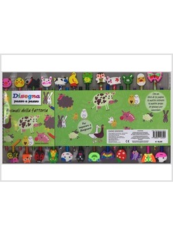 DISEGNA PASSO A PASSO. ANIMALI DELLA FATTORIA. CON GADGET