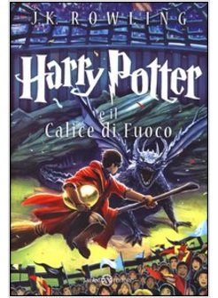 HARRY POTTER E IL CALICE DI FUOCO. VOL. 4