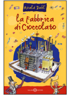 LA FABBRICA DI CIOCCOLATO