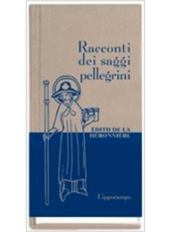 RACCONTI DEI SAGGI PELLEGRINI