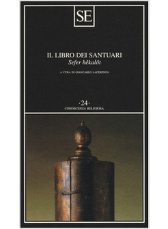 IL LIBRO DEI SANTUARI. SEFER HEKALOT