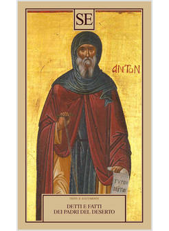 DETTI E FATTI DEI PADRI DEL DESERTO