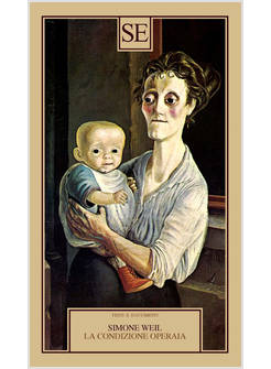 LA CONDIZIONE OPERAIA 