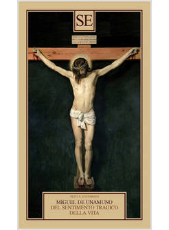 DEL SENTIMENTO TRAGICO DELLA VITA NEGLI UOMINI E NEI POPOLI