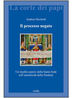 IL PROCESSO NEGATO