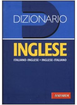 DIZIONARIO INGLESE. ITALIANO-INGLESE, INGLESE-ITALIANO