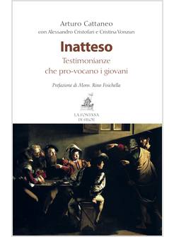 INATTESO. TESTIMONIANZE CHE PRO-VOCANO I GIOVANI