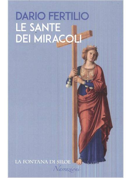 LE SANTE DEI MIRACOLI 