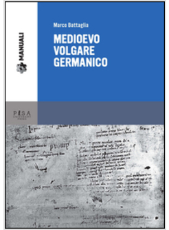 MEDIOEVO VOLGARE GERMANICO