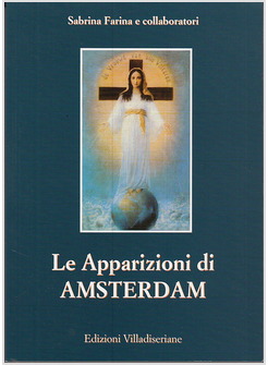 LE APPARIZIONI DI AMSTERDAM