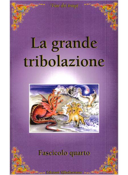 LA GRANDE TRIBOLAZIONE 