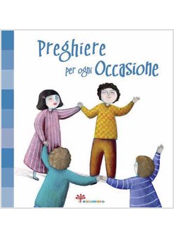 PREGHIERE PER OGNI OCCASIONE