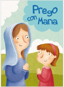 PREGO CON MARIA