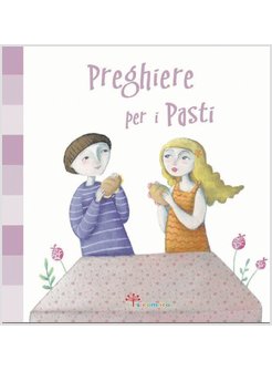 PREGHIERE PER I PASTI