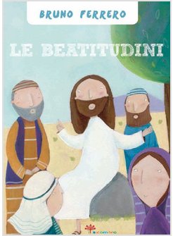 LE BEATITUDINI 