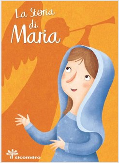 LA STORIA DI MARIA