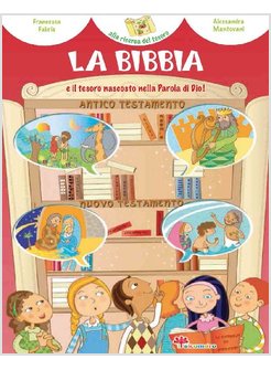 LA BIBBIA E IL TESORO NASCOSTO NELLA PAROLA DI DIO 