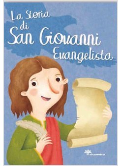 LA STORIA DI SAN GIOVANNI EVANGELISTA