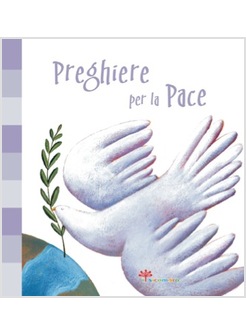 PREGHIERE PER LA PACE