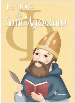 LA STORIA DI SANT'AGOSTINO