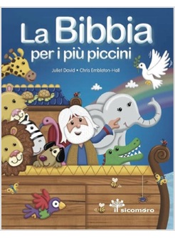 LA BIBBIA PER I PIU' PICCINI
